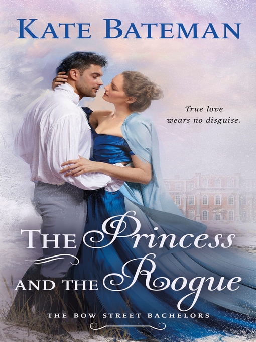 Title details for The Princess and the Rogue by Kate Bateman - Available